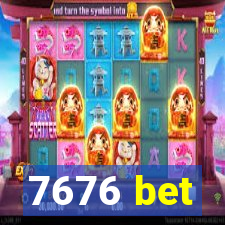 7676 bet